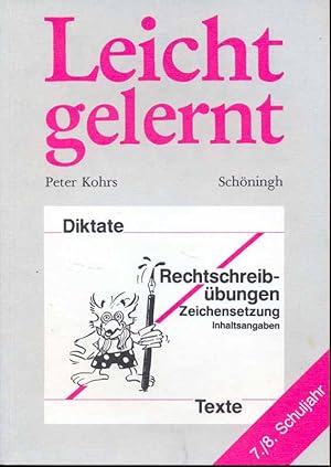 Seller image for Leicht gemacht - Diktate - Rechtschreibbungen, Zeichensetzung, Inhaltsangaben for sale by Online-Buchversand  Die Eule