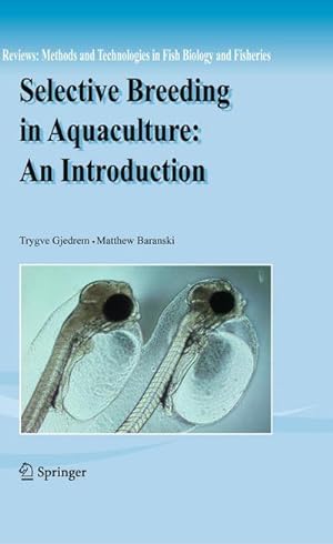 Immagine del venditore per Selective Breeding in Aquaculture: An Introduction venduto da Rheinberg-Buch Andreas Meier eK