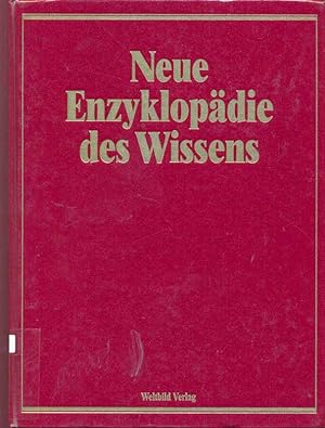 Neue Enzyklopädie des Wissens. Die Technik.