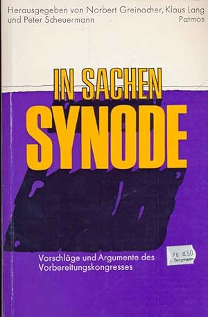 Immagine del venditore per In Sachen Synode. Vorschlge und Argumente des Vorbereitungskongresses. venduto da Online-Buchversand  Die Eule