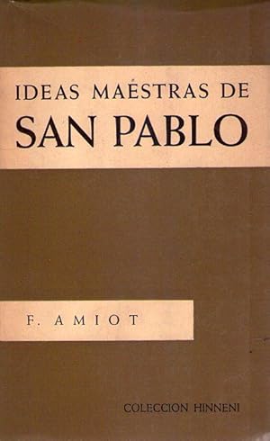 IDEAS MAESTRAS DE SAN PABLO