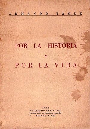 Immagine del venditore per POR LA HISTORIA Y POR LA VIDA venduto da Buenos Aires Libros