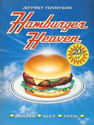 Bild des Verkufers fr Hamburger heaven. Burger-Kult total. Aus dem Amerikan. von Holger Hoetzel. zum Verkauf von Fundus-Online GbR Borkert Schwarz Zerfa