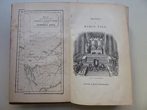 The Travels of Marco Polo. Greatly amended and enlarged from valuable early manuscripts recently ...