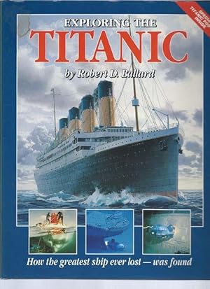 Imagen del vendedor de Exploring the Titanic a la venta por Bay Books