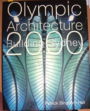 Olympic Architecture: Building Sydney 2000