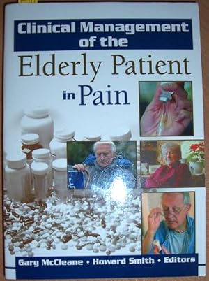 Clinical Management of the Elderly Patient in Pain
