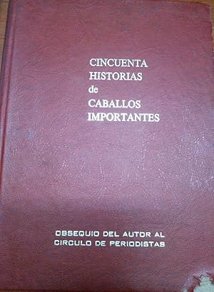 Cincuenta historias de caballos importantes