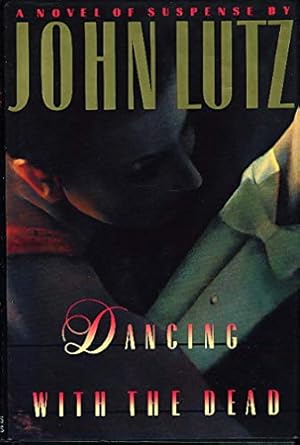 Seller image for Dancing With the Dead for sale by The Book House, Inc.  - St. Louis