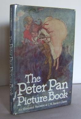 Image du vendeur pour The Peter Pan Picture Book : an illustrated Narrative of J.M. Barrie's Classic mis en vente par Mad Hatter Books