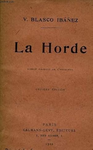 Image du vendeur pour LA HORDE. mis en vente par Le-Livre