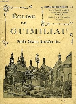 Bild des Verkufers fr EGLISE DE GUIMILIAU, POCHE, CALVAIRE, BAPTISTERE, ETC. zum Verkauf von Le-Livre