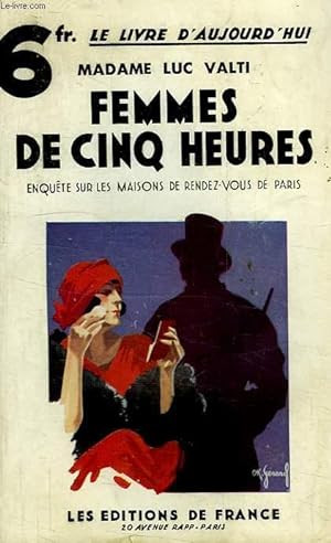 Imagen del vendedor de FEMMES DE CINQ HEURES a la venta por Le-Livre