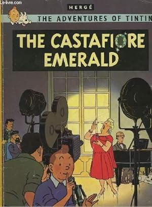 Imagen del vendedor de THE ADVENTURES OF TINTIN - THE CASTAFIORE EMERALD a la venta por Le-Livre
