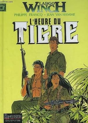 Bild des Verkufers fr L'HEURE DU TIGRE zum Verkauf von Le-Livre