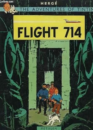 Seller image for THE ADVENTURES OF TINTIN - FLIGHT 714 for sale by Le-Livre
