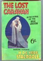Imagen del vendedor de The Lost Caravan a la venta por COLD TONNAGE BOOKS