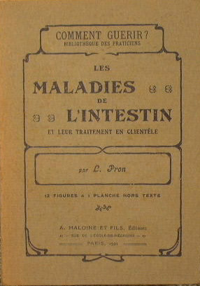 Imagen del vendedor de Les Maladies de l'intesin et leur traitement en clientele a la venta por Antica Libreria Srl