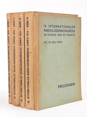 IV Internationaler Radiologenkongress Zürich 1934 (4 Bände : Band I : Teilnehmer-Verzeichnis und ...