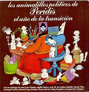 Bild des Verkufers fr LOS ANIMALILLOS POLITICOS DE PERIDIS - EL AO DE LA TRANSICION - zum Verkauf von Libreria 7 Soles