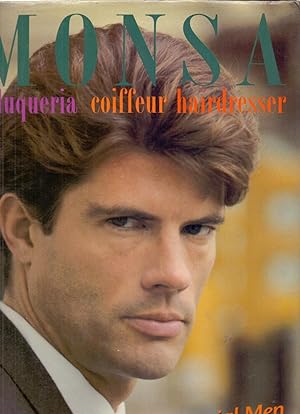 Seller image for MONSA - PELUQUERIA COIFFEUR HAIRDRESSER - SPECIAL MEN - for sale by Libreria 7 Soles