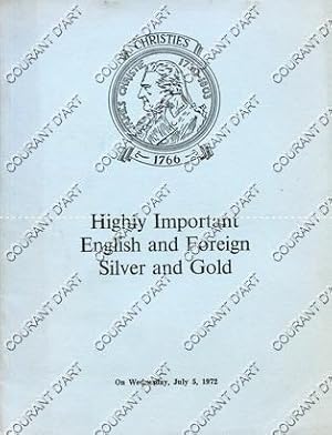 HIGHLY IMPORTANT ENGLISH AND FOREIGN SILVER AND GOLD. PROPERTIES OF C. ENGELHARD, J. M. GOUGH, N....