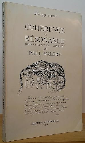 Bild des Verkufers fr Cohrence et Rsonance dans le Style de "Charmes" de Paul Valry zum Verkauf von Stephen Peterson, Bookseller