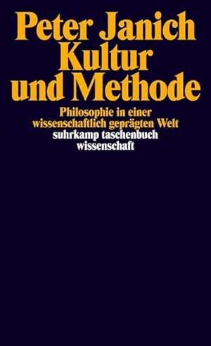 Bild des Verkufers fr Kultur und Methode : Philosophie in einer wissenschaftlich geprgten Welt zum Verkauf von AHA-BUCH GmbH