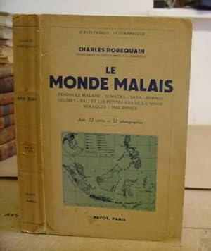 Image du vendeur pour Le Monde Malais - Pninsule Malaise - Sumatra - Java - Borno - Celbes - Bali Et Les Petites Isles De La Sonde - Moluques - Philippines mis en vente par Eastleach Books