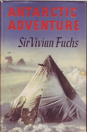 Seller image for Antarctic Adventure for sale by Mr Pickwick's Fine Old Books