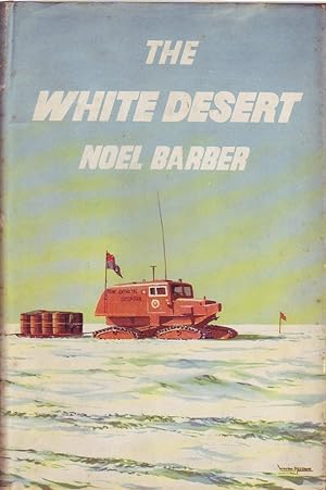 Seller image for The White Desert for sale by Mr Pickwick's Fine Old Books