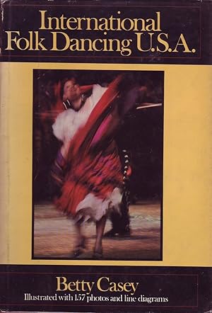 Seller image for International Folk Dancing USA for sale by Mr Pickwick's Fine Old Books