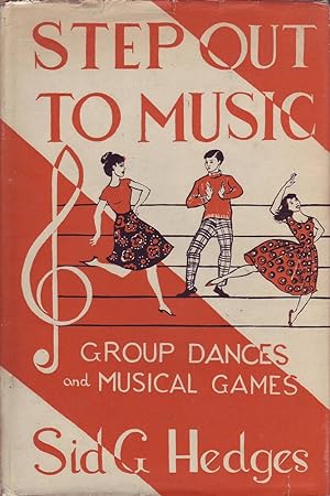 Seller image for Step Out To Music: Group Dances and Musical Games for sale by Mr Pickwick's Fine Old Books