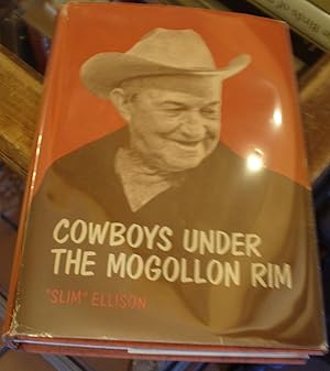 Seller image for Cowboys Under the Mogollon Rim for sale by Xochi's Bookstore & Gallery