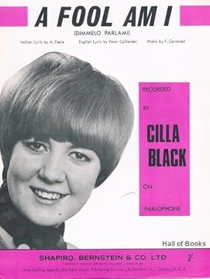 Seller image for A Fool Am I (Dimmelo Parlami), Recorded By Cilla Black for sale by Hall of Books