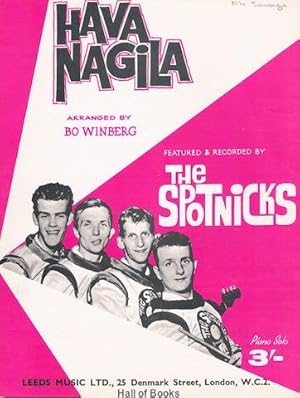 Hava Nagila, Recorded By The Spotnicks