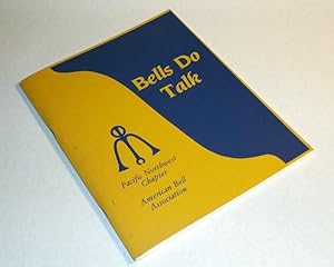 Seller image for Bells Do Talk for sale by Pacific Rim Used Books  LLC