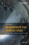 Del movimiento de Jesús a la Iglesia cristiana : ensayo de exégesis sociológica del cristianismo ...