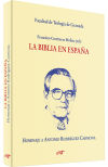 Seller image for La Biblia en Espaa. Homenaje a Antonio Rodrguez Carmona for sale by AG Library