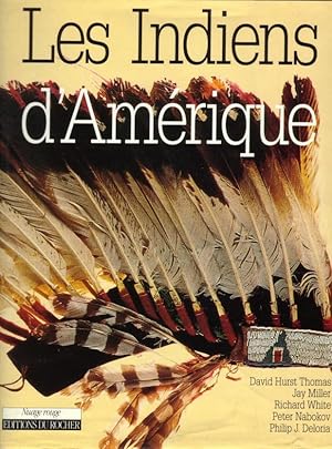 Seller image for Les Indiens d'Amrique for sale by Librairie du Bacchanal