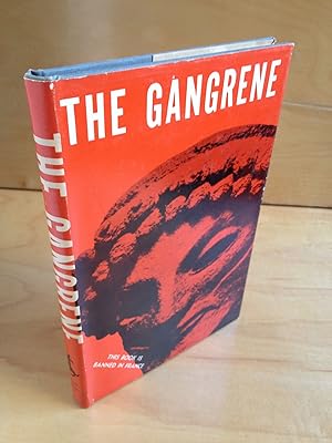 Imagen del vendedor de The Gangrene a la venta por DuBois Rare Books