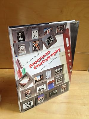 Seller image for American Photography: A Critical History 1945 to the Present for sale by DuBois Rare Books