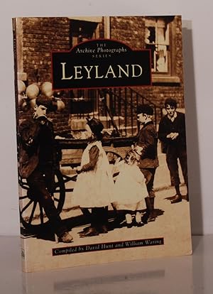 Seller image for Leyland. (The Archive Photographs Series). for sale by Kerr & Sons Booksellers ABA
