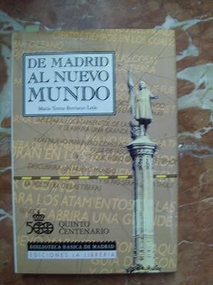 Imagen del vendedor de DE MADRID AL NUEVO MUNDO a la venta por Itziar Arranz Libros & Dribaslibros