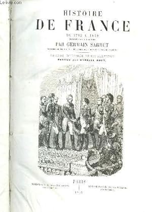 Bild des Verkufers fr HISTOIRE DE FRANCE - DE 1792 A 1849 zum Verkauf von Le-Livre