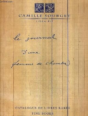 Imagen del vendedor de CATALOGUE DE VENTES AUX ENCHERES - CAMILLE SOURGET LIBRAIRIE - CATALOGUE DE LIVRES RARES - 65 LIVRES ET DOCUMENTS DU XVIE AU XXE SIECLE. a la venta por Le-Livre