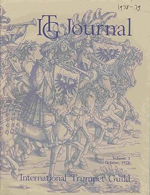Imagen del vendedor de Journal of the ITG (International Trumpet Guild), Vol. 3, No. 3, October 1978 [with] Vol. 6, October 1981 a la venta por Antipodean Books, Maps & Prints, ABAA