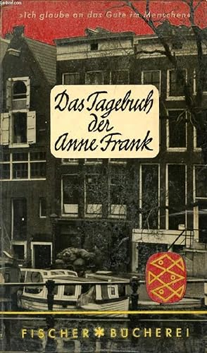 Bild des Verkufers fr DAS TAGEBUCH DER ANNE FRANK, 12. JUNI 1942 - 1. AUGUST 1944 zum Verkauf von Le-Livre