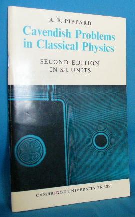 Cavendish Problems in Classical Physics. Second Edition in S.I. Units