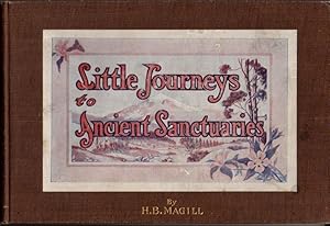 Bild des Verkufers fr Little Journeys to Ancient Sanctuaries zum Verkauf von Clausen Books, RMABA